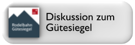 Diskussion zum Gütesiegel dieser Rodelbahn