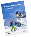 Buch 2013 Schneeschuhwandern und Rodeln in Osttirol-Magdalena Habernig.jpg